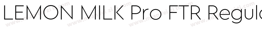 LEMON MILK Pro FTR Regular字体转换